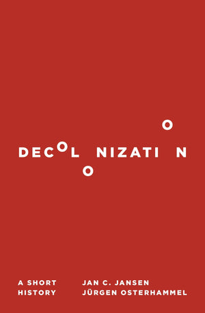Decolonization: A Short History,Used