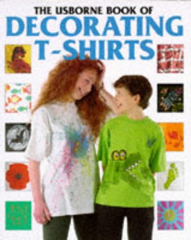 Decorating TShirts (How to Make Series),Used