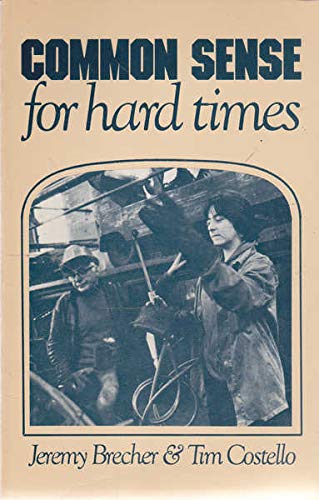 Common Sense for Hard Times,Used