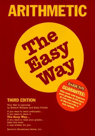 Arithmetic the Easy Way (Barron's Easy Series),Used