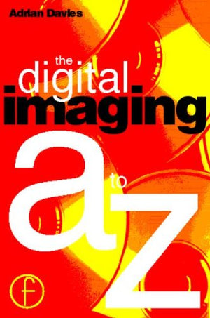 Digital Imaging A to Z,Used