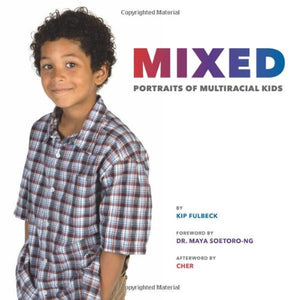 Mixed: Portraits of Multiracial Kids,Used