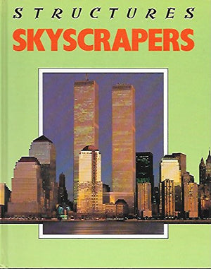 Skyscrapers (Structures),Used