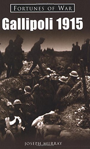 Gallipoli 1915 (Fortunes Of War)