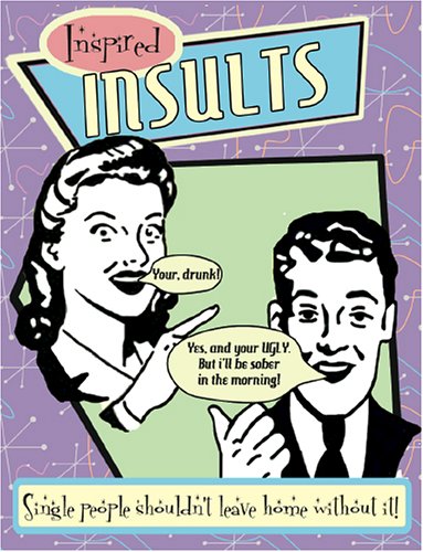 Inspired Insults (Flick Tops!),Used