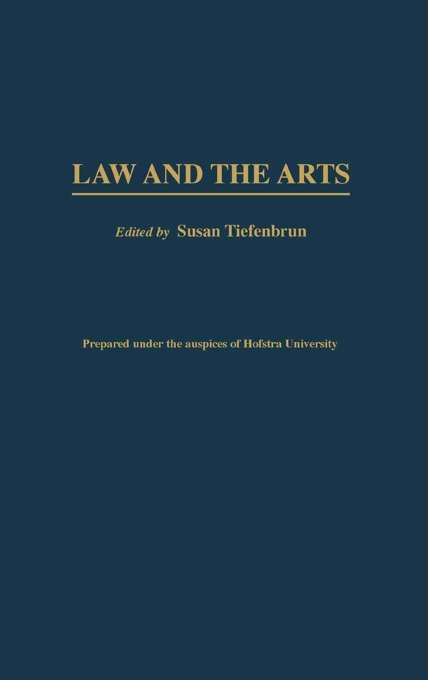 Law and the Arts (Contributions in Legal Studies),Used