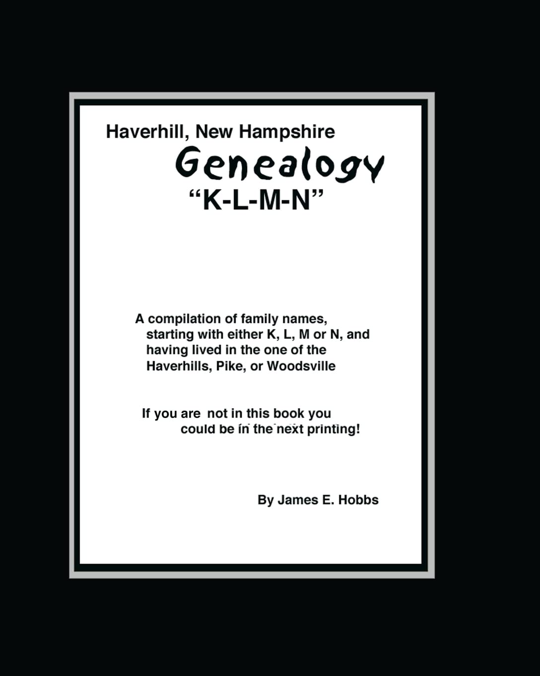 Haverhill, New Hampshire Genealogy Klmn,Used