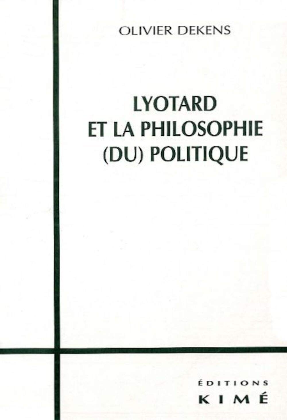 Lyotard et la Pholosophie du Politique ,Used