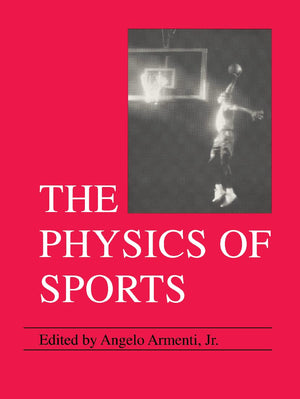 The Physics of Sports, Vol. 1-New Condition