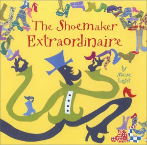 The Shoemaker Extraordinaire