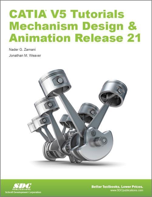 CATIA V5 Tutorials Mechanism Design & Animation Release 21,Used