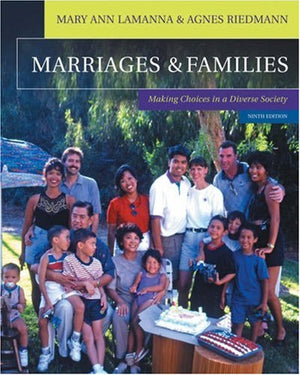 Marriages & Families: Making Choices In A Diverse Society (With Infotrac-new,New
