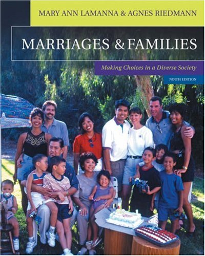 Marriages & Families: Making Choices In A Diverse Society (With Infotrac-new,New