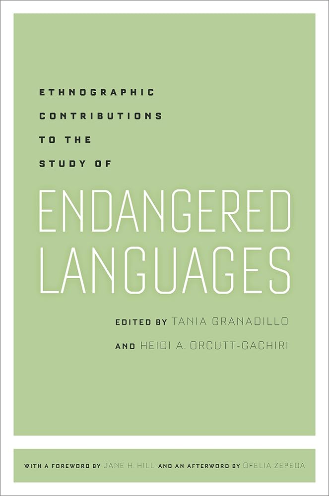 Ethnographic Contributions To The Study Of Endangered Languages,Used