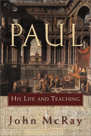 Paul: His Life and Teaching,Used