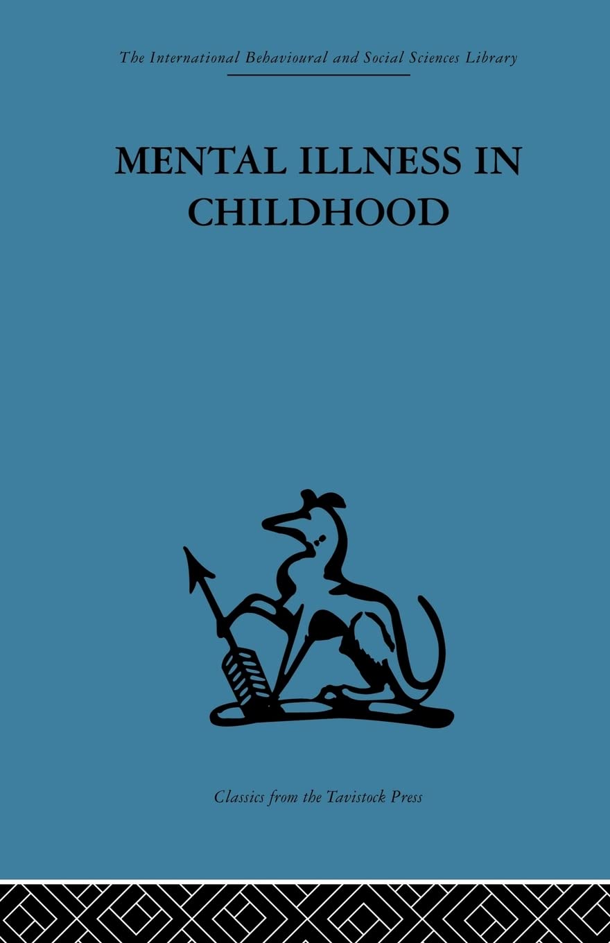 Mental Illness in Childhood,Used