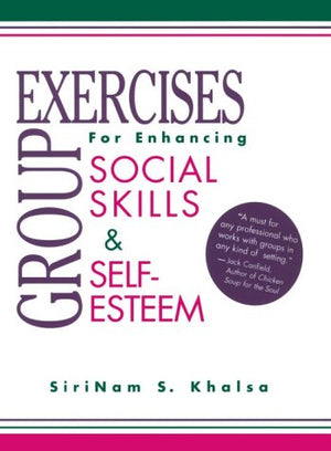 Group Exercises for Enhancing Social Skills and SelfEsteem,Used