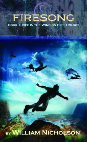 Firesong (The Wind On Fire Trilogy, Book 3) (Wind On Fire, 3)