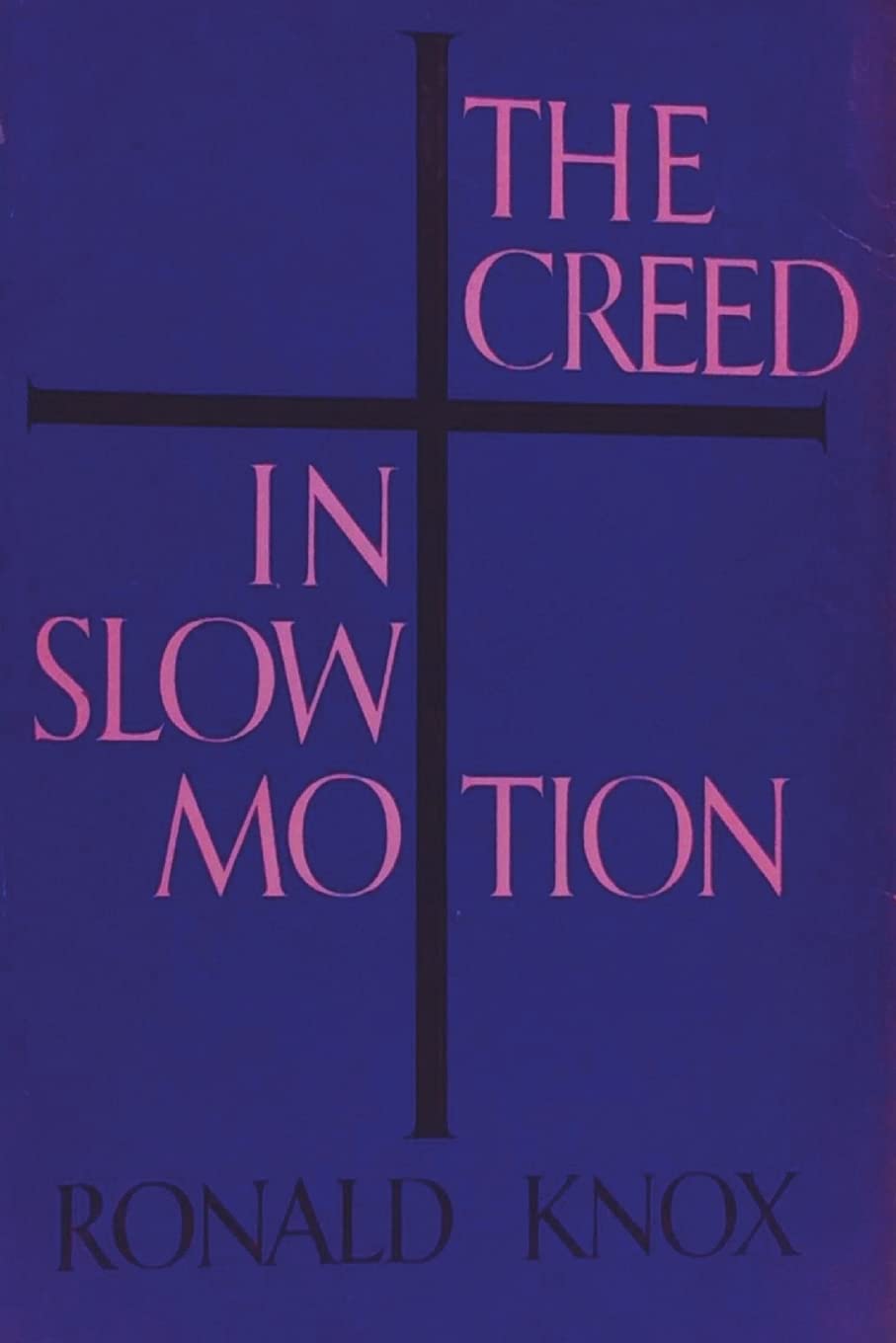 The Creed in Slow Motion,Used