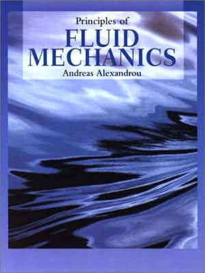 Principles of Fluid Mechanics,New