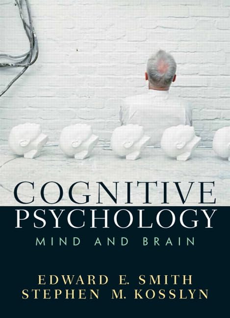 Cognitive Psychology: Mind and Brain,Used