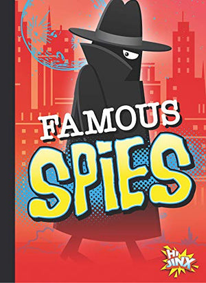 Famous Spies (Spy Kid)