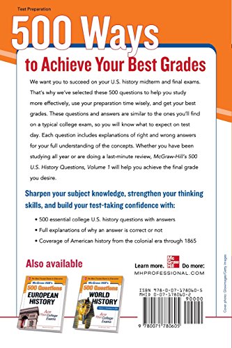 McGrawHill's 500 U.S. History Questions, Volume 1: Colonial to 1865: Ace Your College Exams (Mcgrawhill's 500 Questions),Used