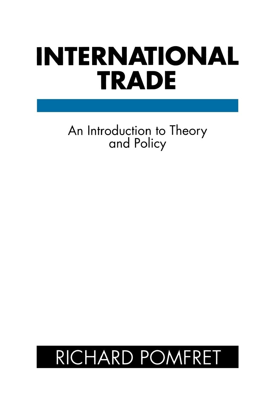International Trade: An Introduction to Theory and Policy (Communication and Information Science),Used