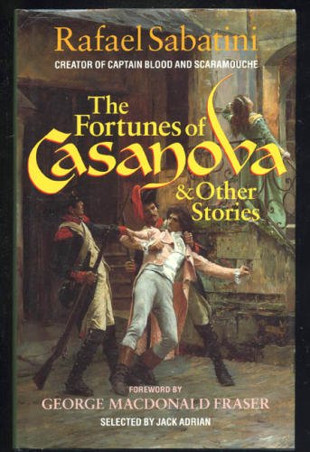 The Fortunes Of Casanova And Other Stories,New