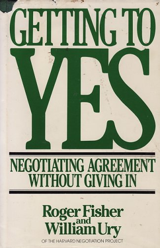 Getting To Yes: Negotiating Agreement Without Giving In,Used