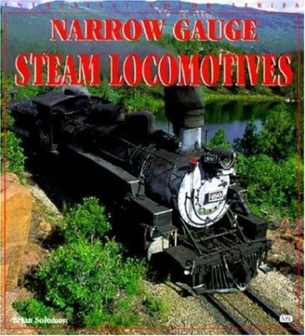 Narrow Gauge Steam Locomotives (Enthusiast Color Series),Used