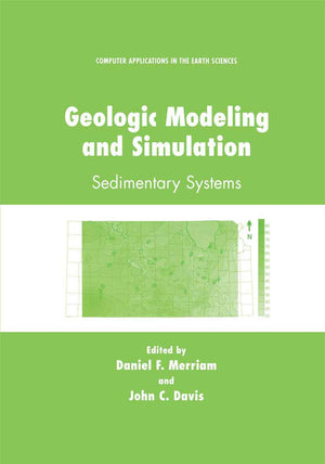 Geologic Modeling And Simulation: Sedimentary Systems (Computer Applications In The Earth Sciences),Used