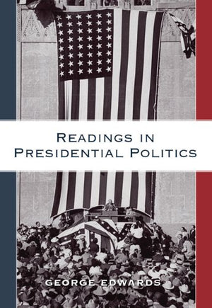 Readings in Presidential Politics,Used