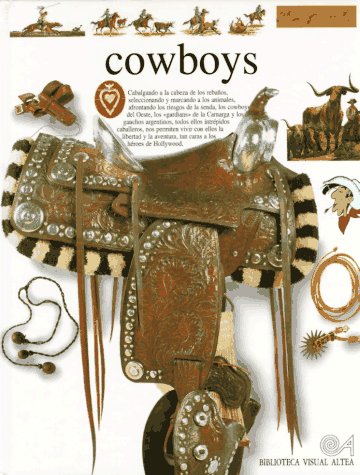 Cowboys (Eyewitness Series in Spanish) (Spanish Edition),Used