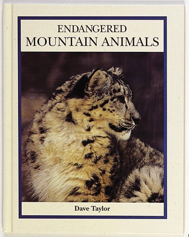 Endangered Mountain Animals (Endangered Animals Series),Used