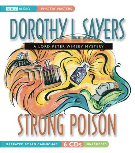 Strong Poison: A Lord Peter Wimsey and Harriet Vane Mystery,Used