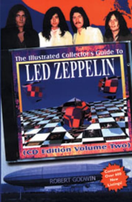 The Illustrated Collector's Guide to Led Zeppelin: Volume 2 CD Edition,Used