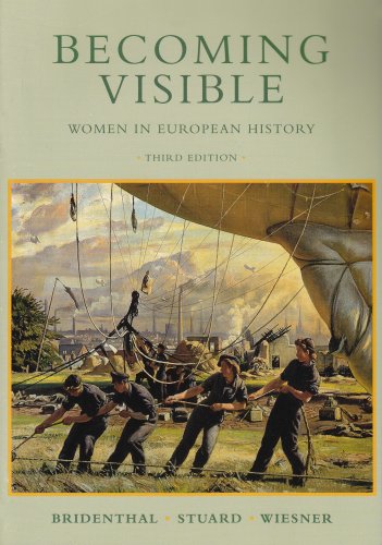 Becoming Visible: Women In European History