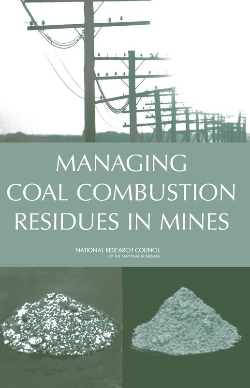 Managing Coal Combustion Residues in Mines,Used