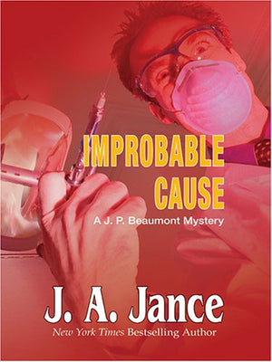 Improbable Cause: A J. P. Beaumont Mystery,Used