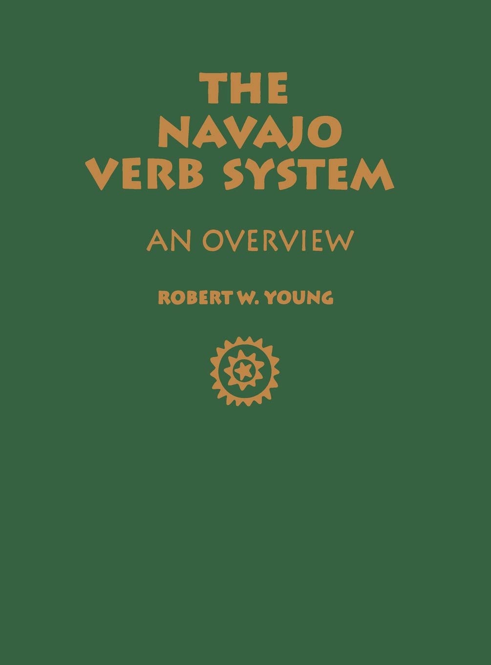 The Navajo Verb System: An Overview,Used