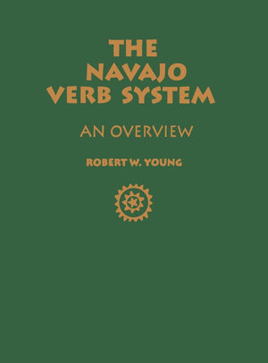 The Navajo Verb System: An Overview,Used