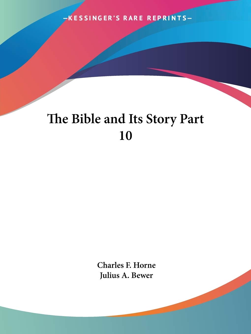 The Bible and Its Story Part 10,Used