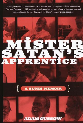 Mister Satan's Apprentice: A Blues Memoir,Used