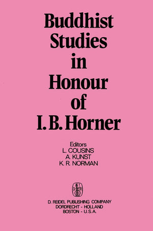 Buddhist Studies in Honour of I.B. Horner,Used