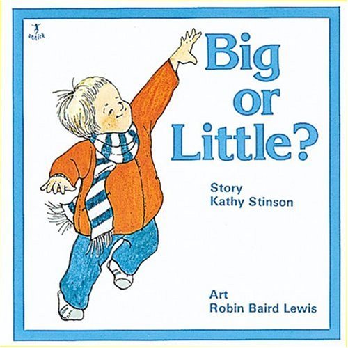 Big Or Little? (Annick Toddler Series),Used
