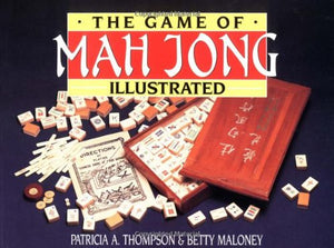 The Game of Mah Jong Illustrated,Used