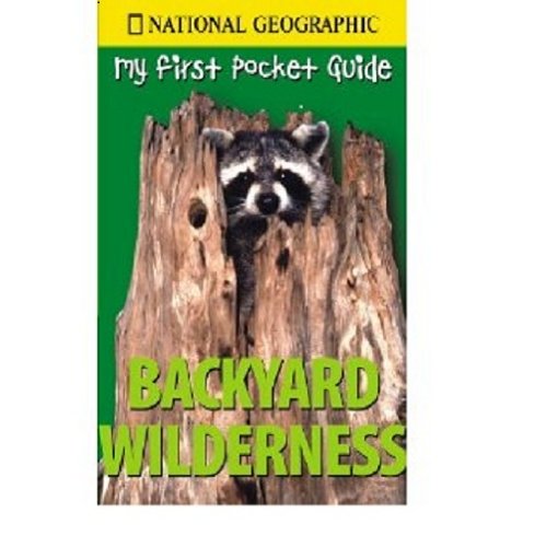 Backyard wilderness (My first pocket guide),Used