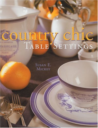 Country Chic Table Settings,Used