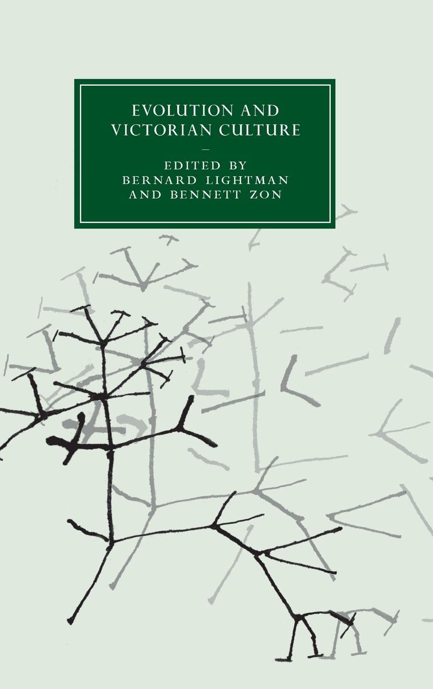 Evolution and Victorian Culture (Cambridge Studies in NineteenthCentury Literature and Culture, Series Number 92),Used